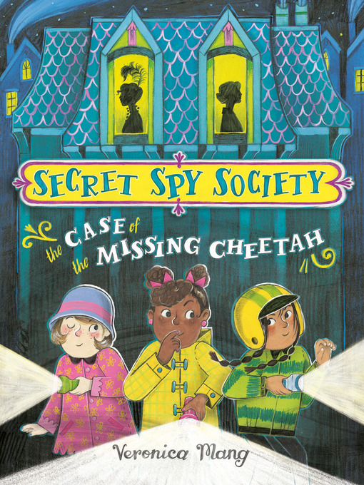 Title details for The Case of the Missing Cheetah by Veronica Mang - Available